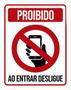 Imagem de Kit 10 Placas Proibido Celular Entrar Desligue 36X46