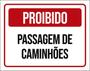 Imagem de Kit 10 Placas Proibido Passagem Caminhões 36X46