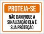 Imagem de Kit 10 Placas Proteja-Se Não Danifique 36X46