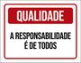 Imagem de Kit 10 Placas Qualidad Responsabilidade Todos 36X46