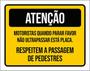 Imagem de Kit 10 Placas Respeitem Passagem Pedestres 36X46