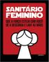 Imagem de Kit 10 Placas Sanitário Feminino Princesa 36X46