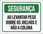 Imagem de Kit 10 Placas Segurança Levantar Peso Dobre Joelhos 36X46