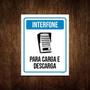 Imagem de Kit 10 Placas Sinalização - Interfone Carga Descarga Ml3782