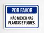 Imagem de Kit 10 placas sinalização não mexer nas plantas e flores a4