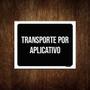 Imagem de Kit 10 Placas Sinalização - Transporte Por Aplicativo Ml3820