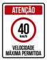 Imagem de Kit 10 Placas Velocidade Máxima 40Km Máximo 36X46