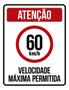 Imagem de Kit 10 Placas Velocidade Máxima 60Km Máximo 36X46