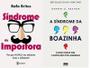 Imagem de kit 2 livros A SINDOME DA IMPOSTORA + SINDROME DA BOAZINHA