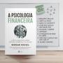 Imagem de Kit 2 Livros, Gatilhos Mentais + A Psicologia Financeira, Gustavo Ferreira, Morgan Housel