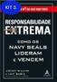 Imagem de Kit 3 Livro Responsabilidade Extrema: Como Os Navy Seals