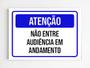 Imagem de kit 3 Placa de aviso atenção não entre audiência andamento