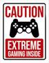 Imagem de Kit 3 Placa Decorativa Caution Extreme Gaming Inside 36X46