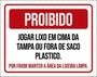 Imagem de Kit 3 Placa Proibido Lixo Tampa Fora Saco Plástico 36X46