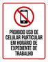 Imagem de Kit 3 Placa Proibido Uso Celular Particular Expediente 36X46