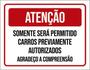 Imagem de Kit 3 Placa Somente Permitidos Carros Autorizados 36X46