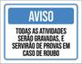 Imagem de Kit 3 Placa Todas Atividades Gravadas Servirão Prova 36X46