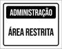 Imagem de Kit 3 Placas Administração Área Restrita 36X46