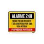 Imagem de Kit 3 Placas Alarme 24 Horas Mexa Um Instante Se Arrependa