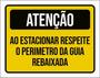 Imagem de Kit 3 Placas Atençao Ao Estacionar Respeite Perimetro Guia