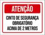 Imagem de Kit 3 Placas Atenção Cinto Segurança Obrigatório 2 Metros