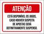 Imagem de Kit 3 Placas Atenção Disponível Jogos Proibido Apostas 36X46