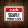 Imagem de Kit 3 Placas Atenção Inspecione As Ferramentas Antes De Usar