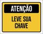 Imagem de Kit 3 Placas Atenção Leve Sua Chave 36X46