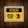 Imagem de Kit 3 Placas - Atenção Mantenha Esta Porta Fechada 18X23