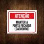 Imagem de Kit 3 Placas Atenção Mantenha Porta Fechada Cachorro