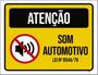 Imagem de Kit 3 Placas Atenção Som Automotivo Lei 36X46