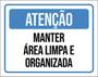 Imagem de Kit 3 Placas Atenção ul Manter Área Limpa Organizada 36X46