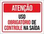 Imagem de Kit 3 Placas Atenção Uso Obrigatõrio Controle 36X46