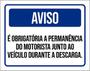 Imagem de Kit 3 Placas Aviso Obrigatória Permanência Motorista 36X46