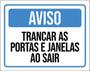 Imagem de Kit 3 Placas Aviso Trancar Portas Janelas Sair 36X46