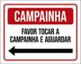 Imagem de Kit 3 Placas Campainha Favor Tocar Aguardar Seta Esquerda