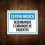 Imagem de Kit 3 Placas Centro Médico Desembarque Embarque Pacientes