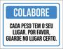 Imagem de Kit 3 Placas Colabore Cada Peso Tem Seu Lugar 36X46