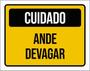 Imagem de Kit 3 Placas Cuidado Ande Devagar 36X46