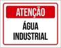 Imagem de Kit 3 Placas De Atenção Água Industrial 36X46