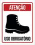 Imagem de Kit 3 Placas De Atenção Uso Obrigatório Botas 36X46