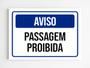 Imagem de Kit 3 Placas de aviso passagem proibida mdf a4 20x29