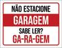 Imagem de Kit 3 Placas De Garagem Não Estacione Sabe Ler 36X46