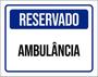 Imagem de Kit 3 Placas De Reservado Ambulância 36X46