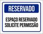 Imagem de Kit 3 Placas De Reservado Solicite Permissão 36X46