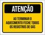 Imagem de Kit 3 Placas De Sinalização - Atenção Feche Registros De Gás