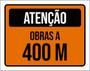 Imagem de Kit 3 Placas De Sinalização - Atenção Obras A 400 Metros