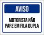 Imagem de Kit 3 Placas De Sinalização - Aviso Motorista Não Pare Fila