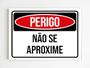 Imagem de kit 3 placas de sinalização perigo não se aproxime mdf