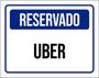 Imagem de Kit 3 Placas De Sinalização - Reservado Uber